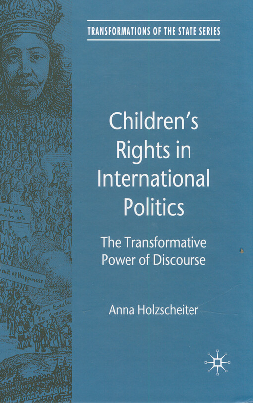 Children's rights in international politics : the transformative power of discourse