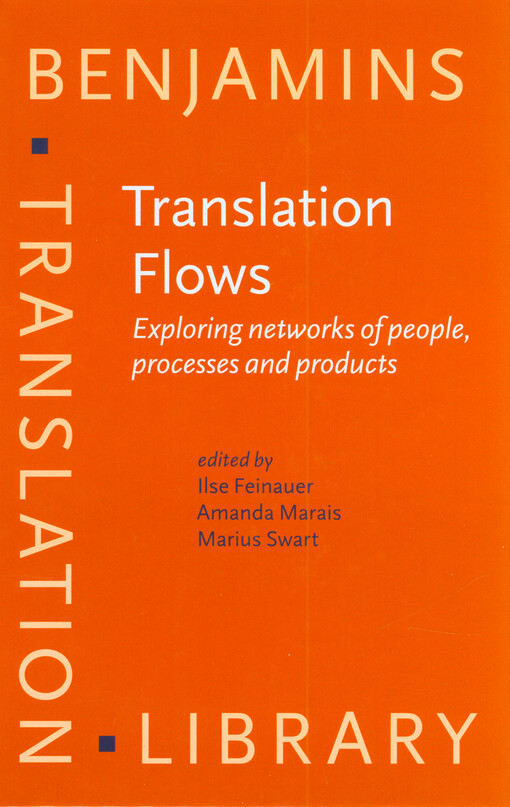Translation flows : exploring networks of people, processes and products