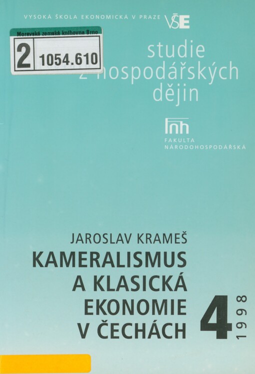 Kameralismus a klasická ekonomie v Čechách