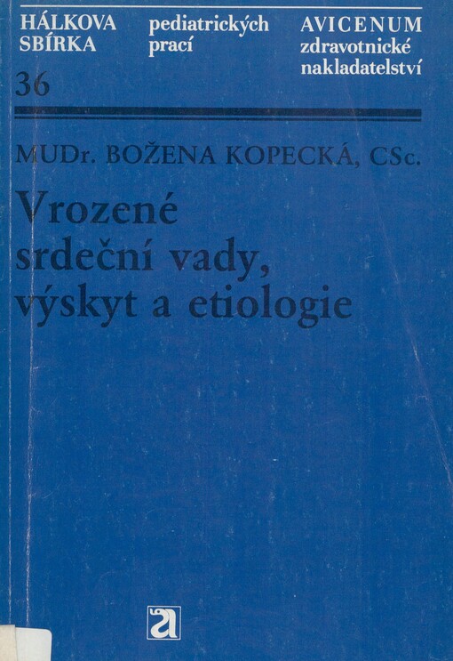 Vrozené srdeční vady, výskyt a etiologie
