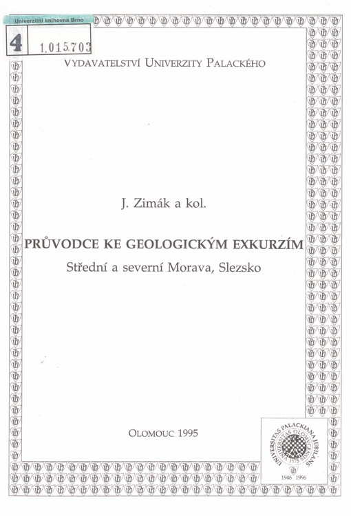 Průvodce ke geologickým exkurzím: střední a severní Morava, Slezsko