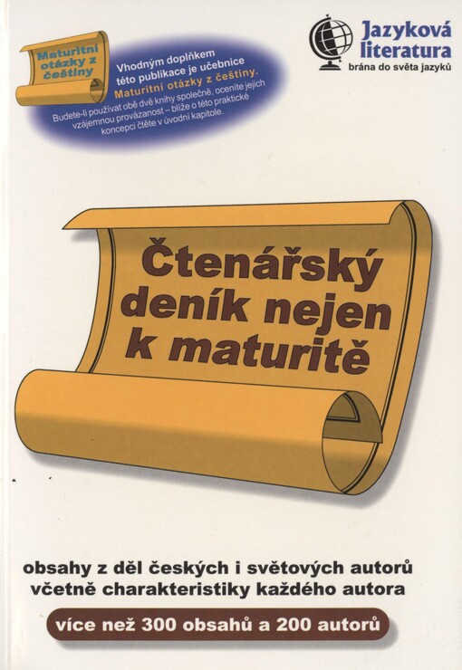 Čtenářský deník nejen k maturitě: přes 300 obsahů z děl více než 200 autorů