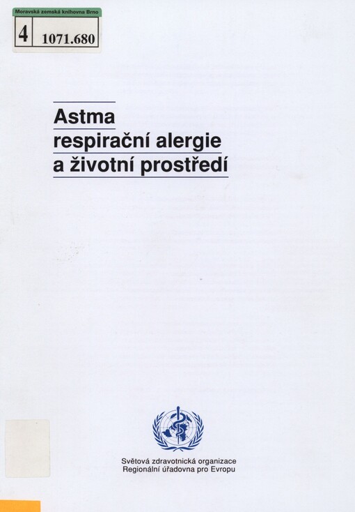 Astma, respirační alergie a životní prostředí