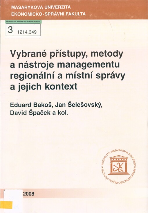Vybrané přístupy, metody a nástroje managementu regionální a místní správy a jejich kontext