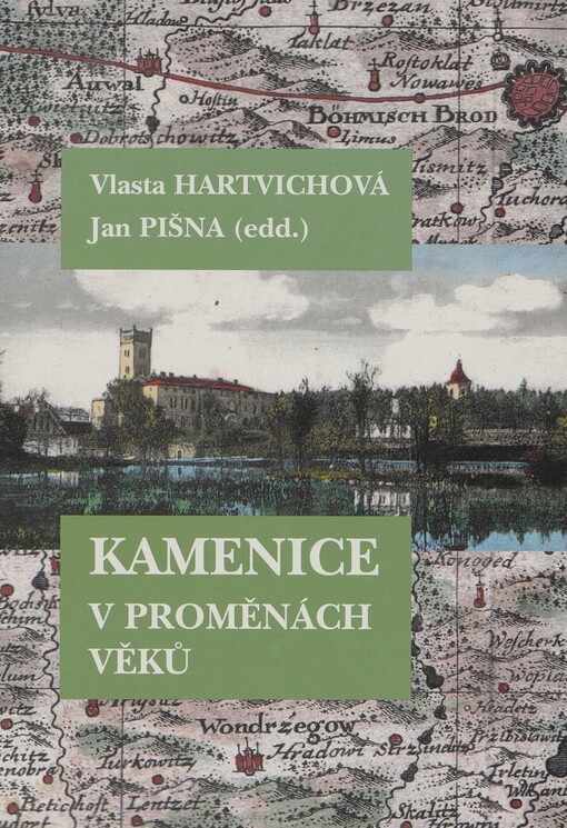 Kamenice v proměnách věků