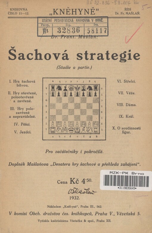 Šachová strategie: (studie a partie) : pro začátečníky i pokročilé : doplněk Mašlaňova 