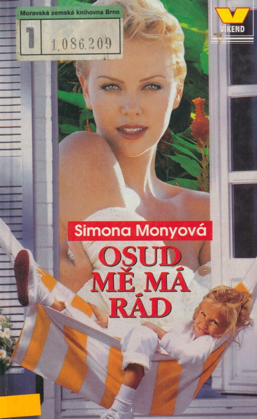 Osud mě má rád