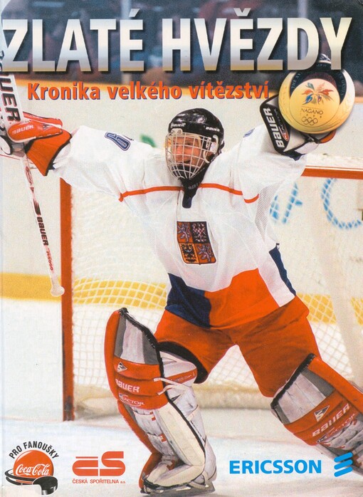 Zlaté hvězdy: kronika velkého vítězství