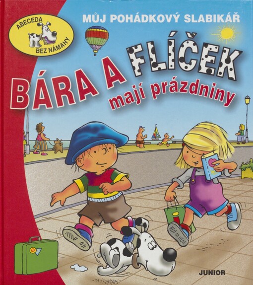 Bára a Flíček mají prázdniny