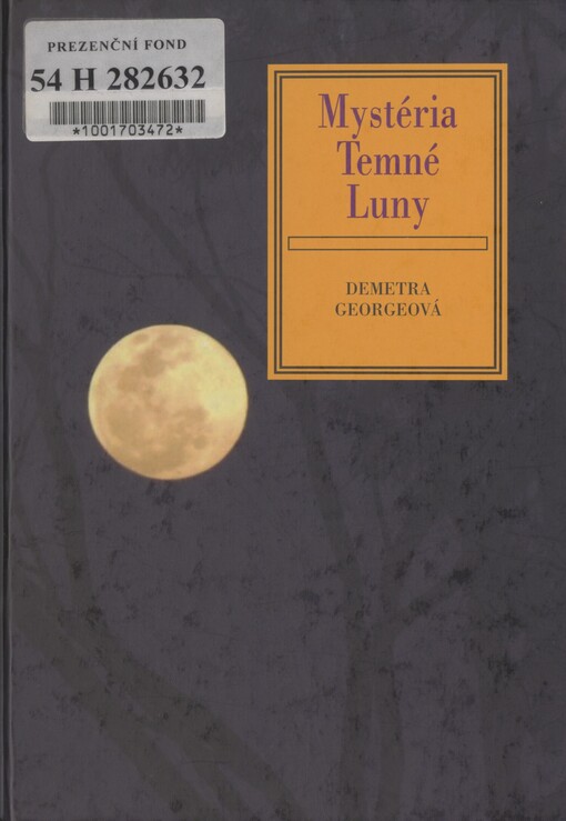 Mystéria Temné Luny: léčivá moc Temné Bohyně