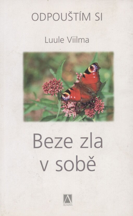 Beze zla v sobě. 3. Beze zla v sobě