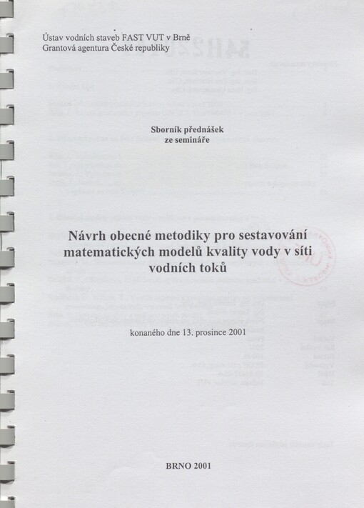 Návrh obecné metodiky pro sestavování matematických modelů kvality vody v síti vodních toků: sborník přednášek ze semináře konaného dne 13. prosince 2001