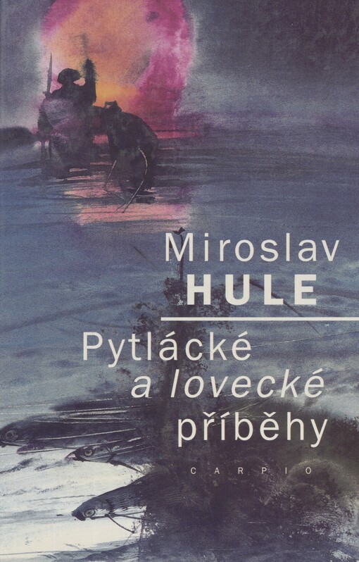 Pytlácké a lovecké příběhy