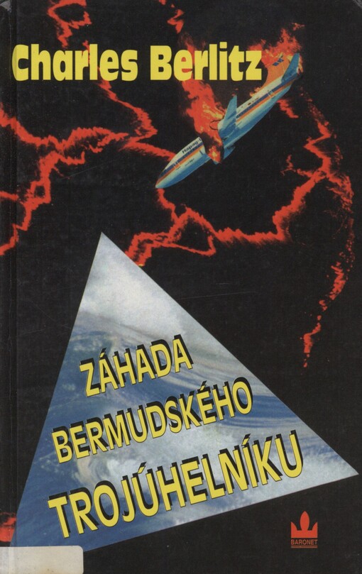 Záhada Bermudského trojúhelníku: neuvěřitelná historie nevysvětlených zmizení