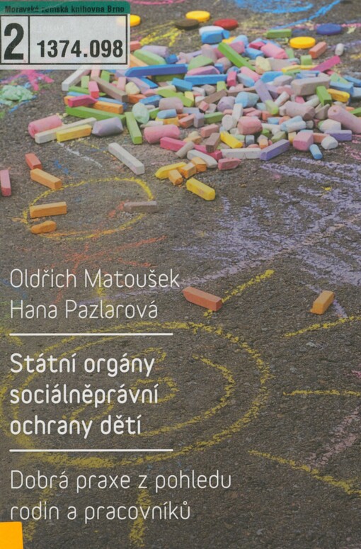 Státní orgány sociálněprávní ochrany dětí: dobrá praxe z pohledu rodin a pracovníků