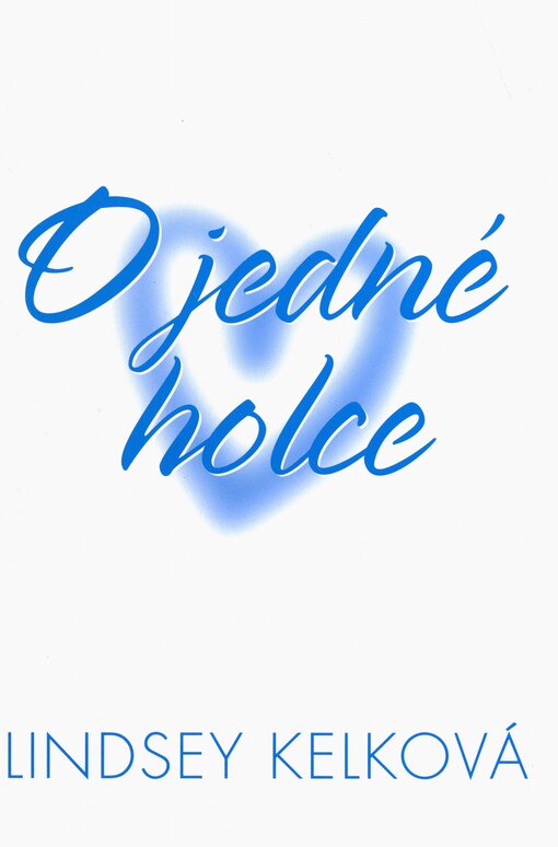 O jedné holce