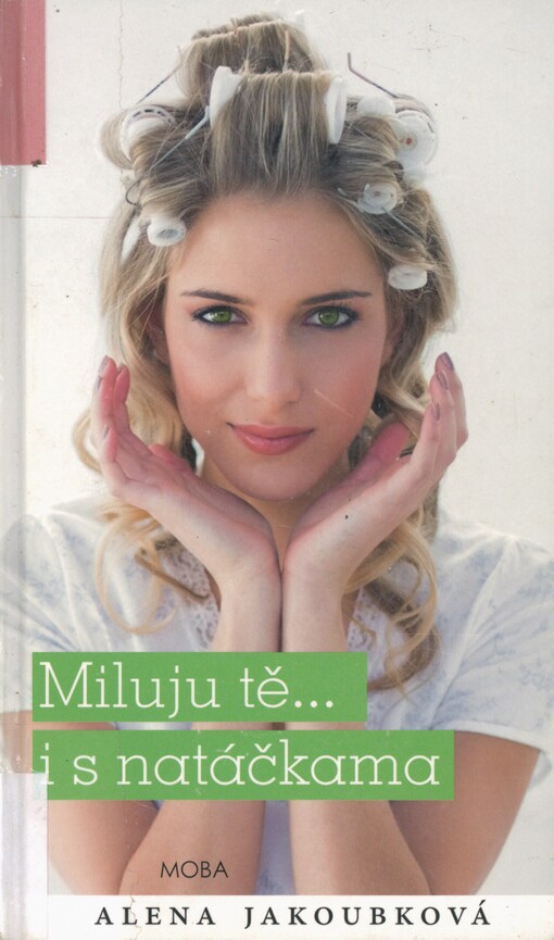 Miluju tě... i s natáčkama
