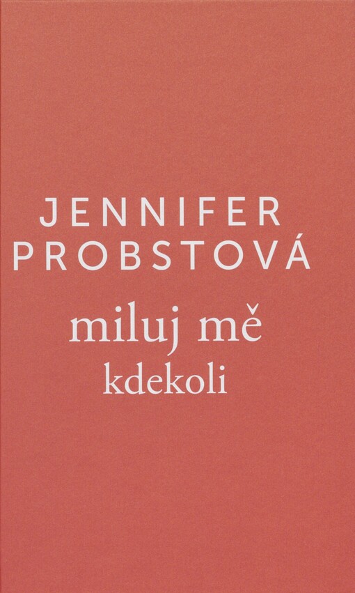 Miluj mě kdekoli
