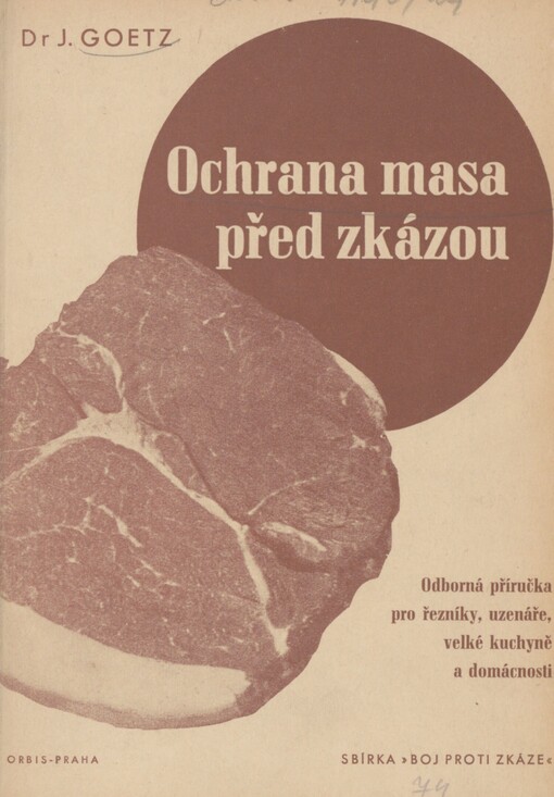 Ochrana masa před zkázou: odborná příručka pro řezníky, uzenáře, velké kuchyně a domácnosti