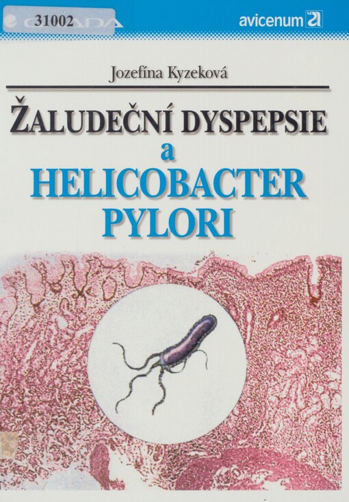 Žaludeční dyspepsie a Helicobacter pylori