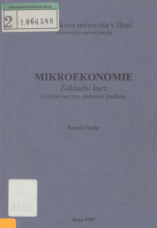Mikroekonomie: základní kurz : (učební text pro distanční studium)