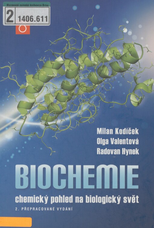 Biochemie: chemický pohled na biologický svět
