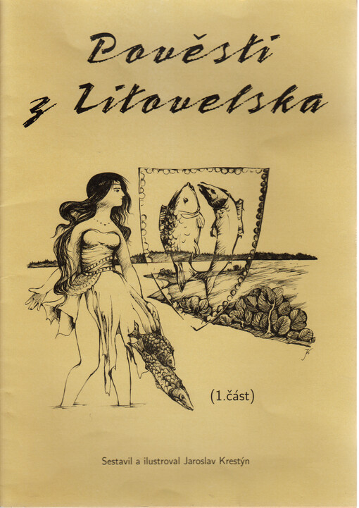 Pověsti z Litovelska. 1. část