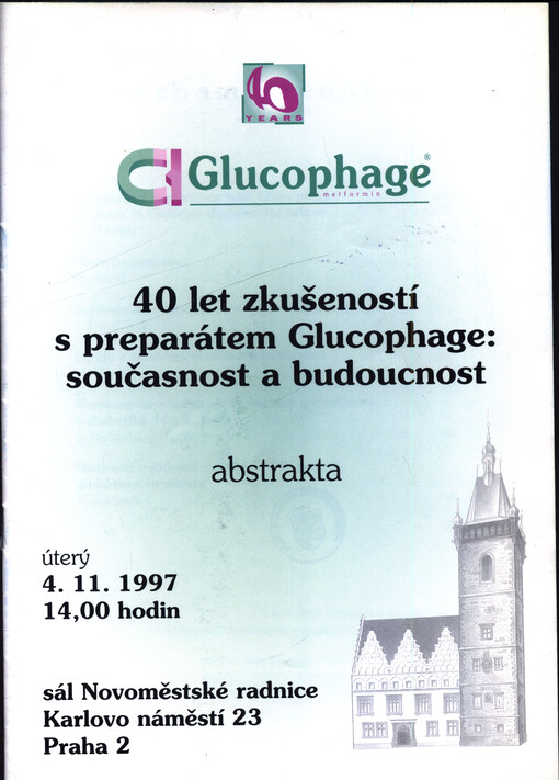 40 let zkušeností s preparátem Glucophage: současnost a budoucnost