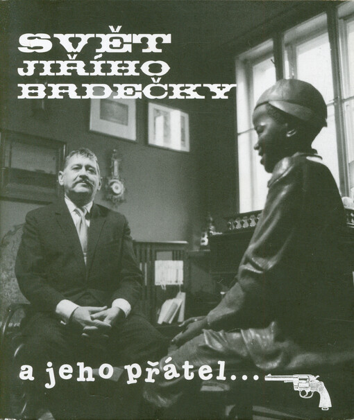 Svět Jiřího Brdečky a jeho přátel...