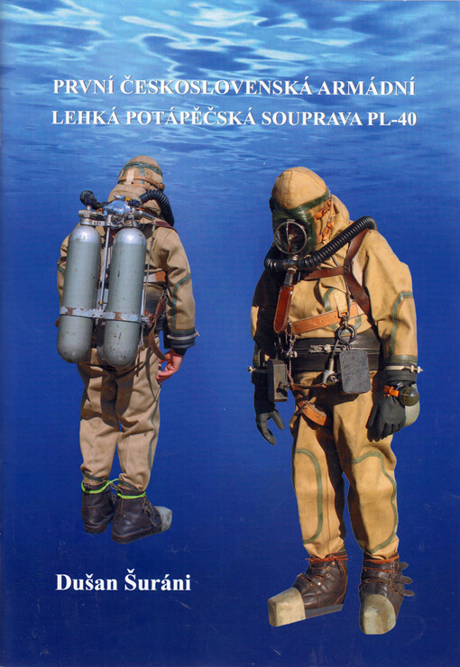 První československá armádní Lehká potápěčská souprava PL-40