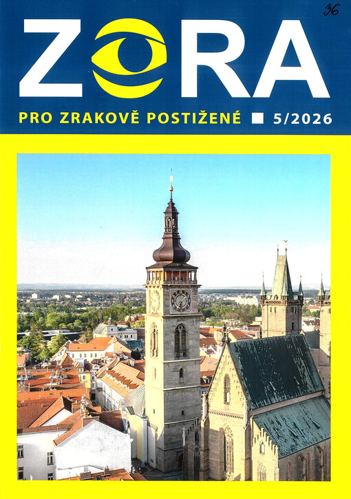 Zora : měsíčník Českého svazu nevidomých a slabozrakých