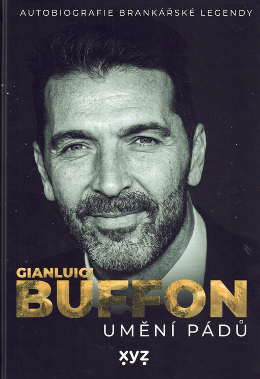 Gianluigi Buffon : umění pádů