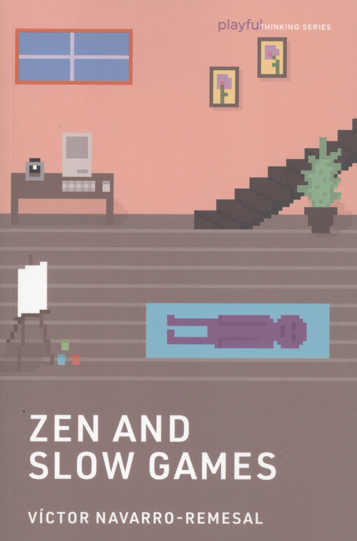 Zen and slow games