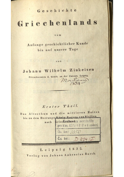 Geschichte Griechenlands vom Anfange geschichtlicher Kunde bis auf unsere Tage. Erster Theil. Das Alterthum und die mittleren Zeiten bis zu dem Heerzuge König Rogers von Sicilien nach Griechenland