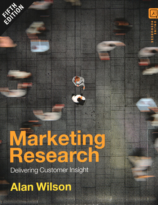 Marketing research : delivering customer insight