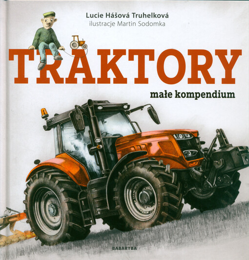 Traktory : małe kompendium