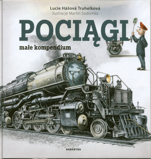 Pociągi : małe kompendium