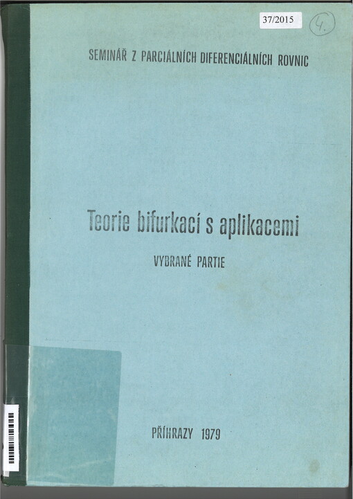 Teorie bifurkací s aplikacemi : vybrané partie 