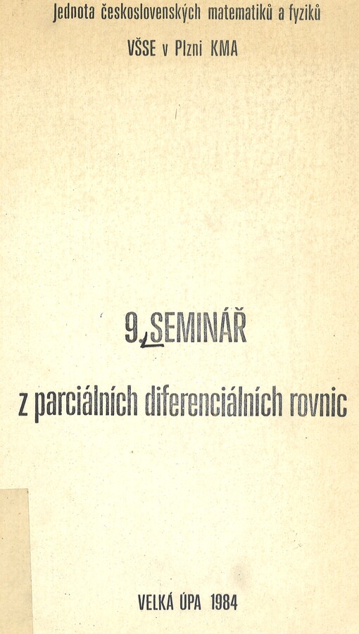  9. seminář z parciálních diferenciálních rovnic, Velká Úpa 1984