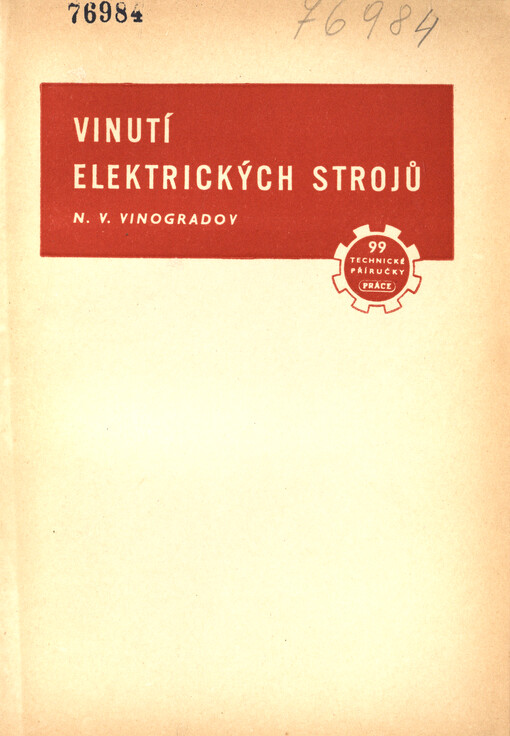 Vinutí elektrických strojů : příručka k odbornému školení a pomůcka pro praxi