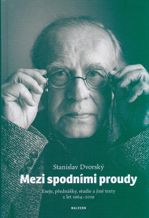 Mezi spodními proudy : eseje, přednášky, studie a jiné texty z let 1964-2019