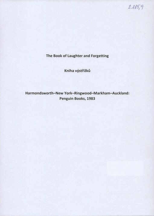 [The book of laughter and forgetting]: [výstřižky recenzí díla] : [Penguin Books]