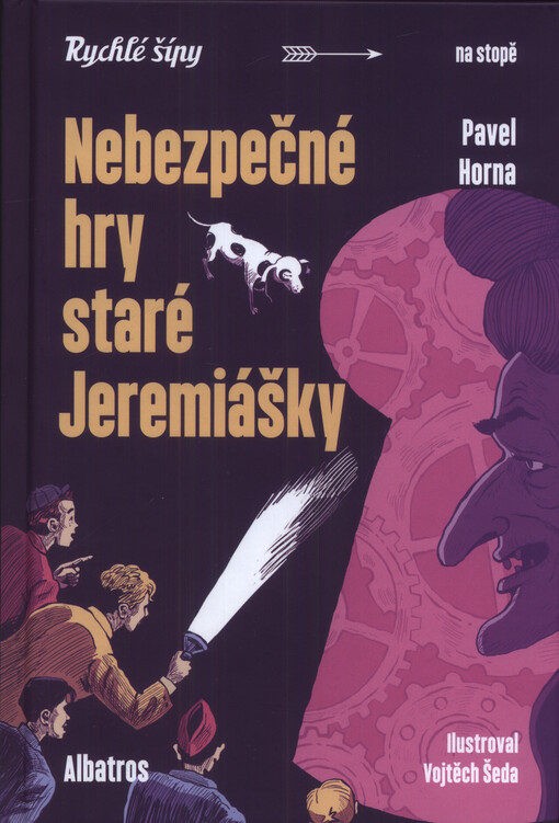 Nebezpečné hry staré Jeremiášky