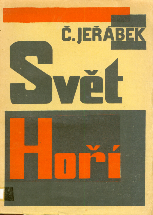 Svět hoří : román