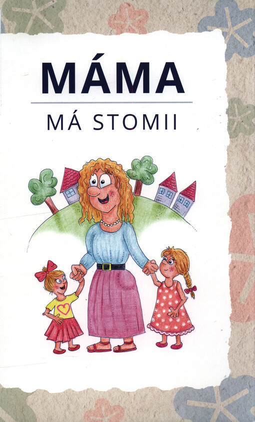 Máma má stomii ; Táta má stomii
