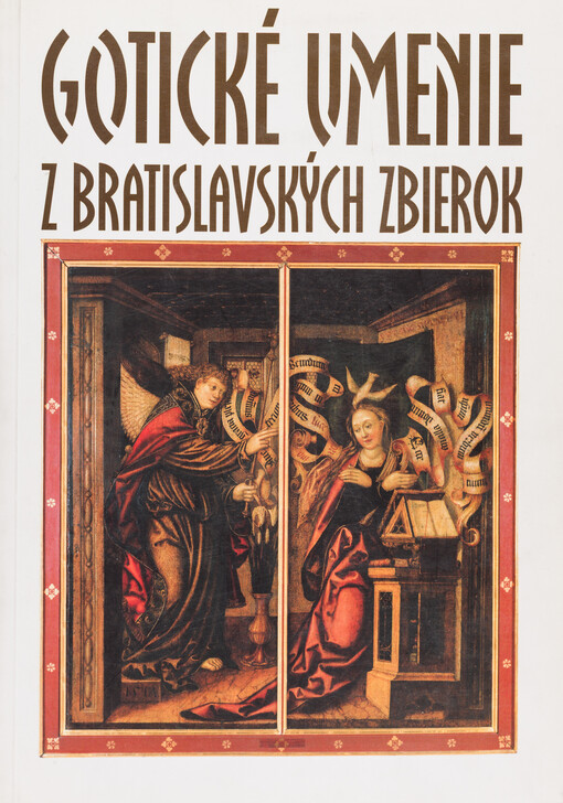 Gotické umenie z bratislavských zbierok 