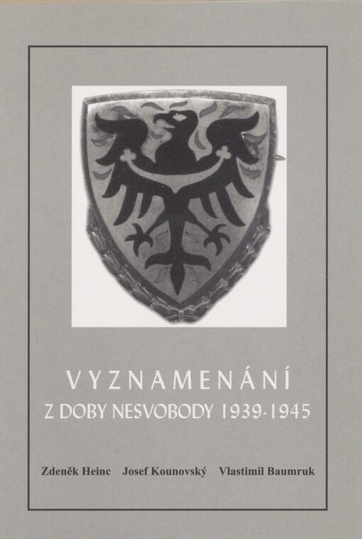 Vyznamenání z doby nesvobody 1939-1945