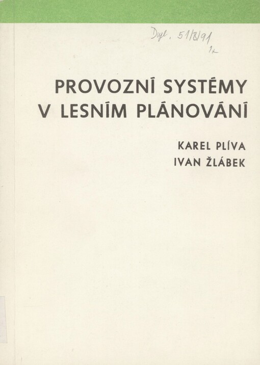 Provozní systémy v lesním plánování