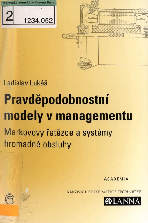 Pravděpodobnostní modely v managementu: Markovovy řetězce a systémy hromadné obsluhy