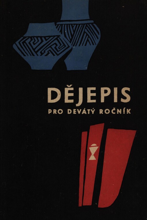 Dějepis pro 9. ročník základní devítileté školy